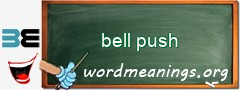 WordMeaning blackboard for bell push